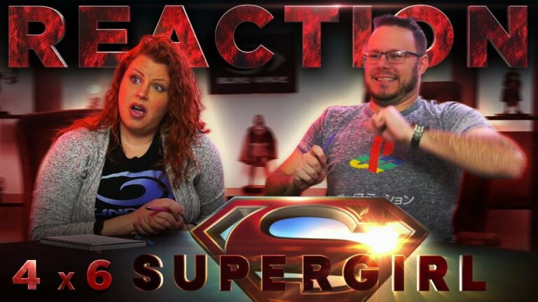 Supergirl 4x6 REACTION!! 