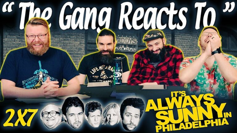 It's Always Sunny in Philadelphia 2x7 Reaction