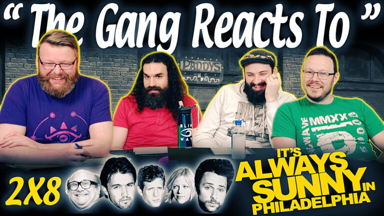 It's Always Sunny in Philadelphia 2x8 Reaction