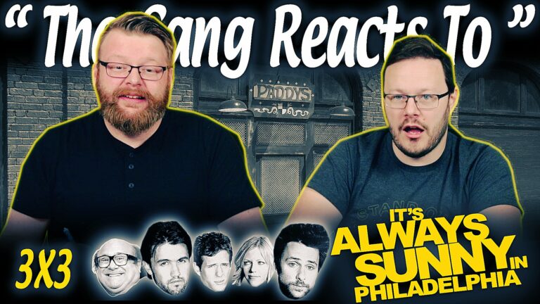 It's Always Sunny in Philadelphia 3x3 Reaction