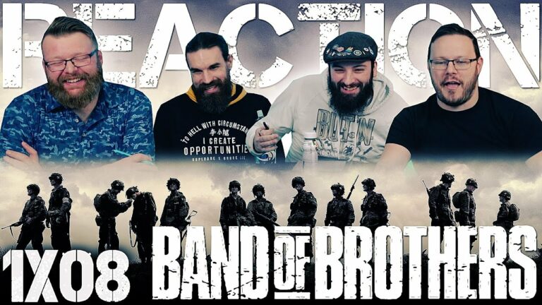 Band of Brothers 1x8 Reaction