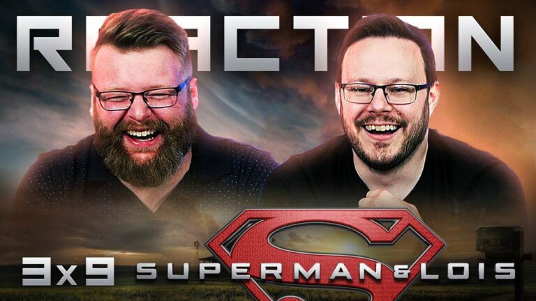Superman & Lois 3x9 Reaction