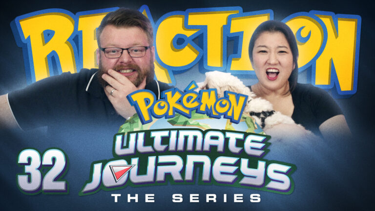 Pokemon: Ultimate Journeys 32 Reaction