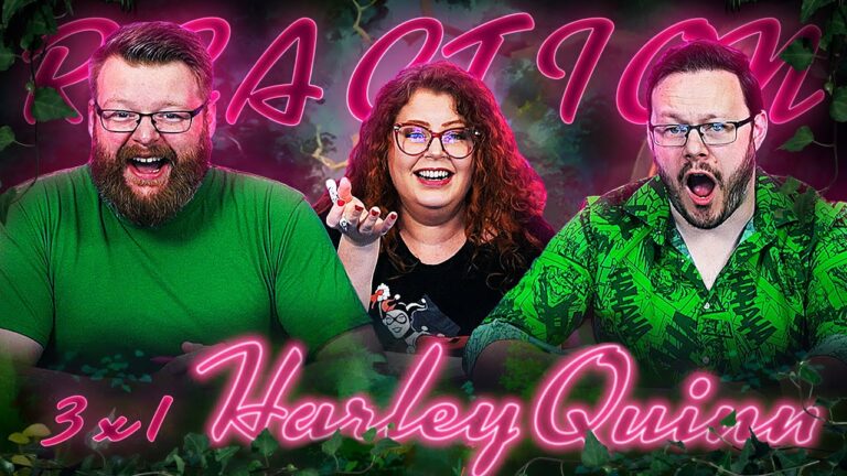 Harley Quinn 3×1 Reaction