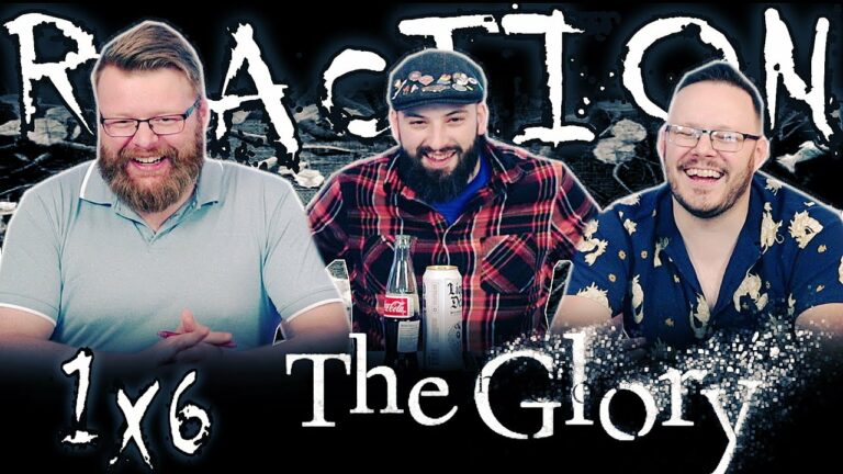 The Glory 1×6 Reaction