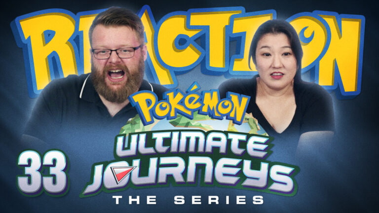 Pokemon: Ultimate Journeys 33 Reaction