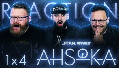 Ahsoka 1×4 Reaction