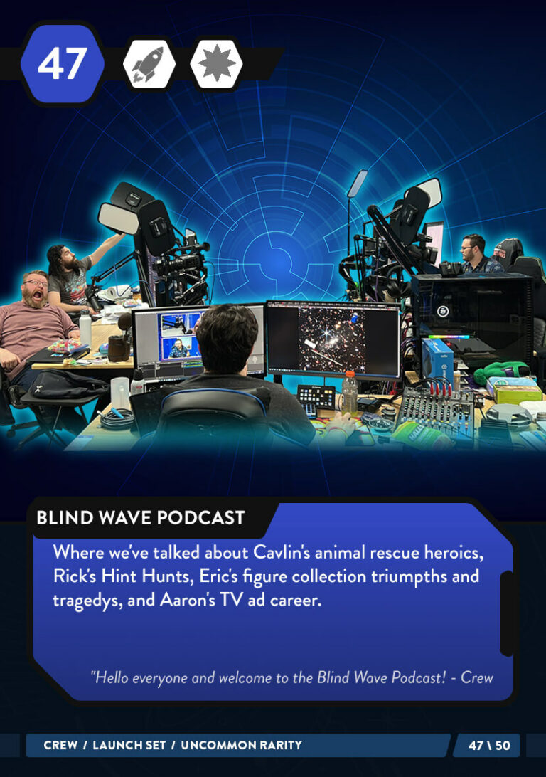47 Blind Wave Podcast